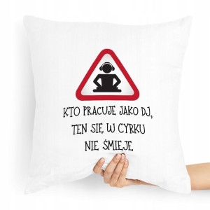 Dla Dja Muzyka Prezent Poduszka Nie Śmieje