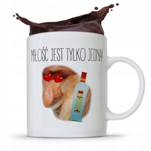 Kubek Śmieszny Janusz Nosacz Miłość Jest Jedna!