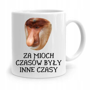 Kubek Śmieszny Nosacz Janusz Polak Za Moich Czasów