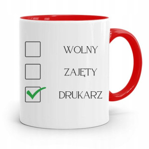 Dla Drukarza Kubek Czerwony Na Prezent Na Urodziny