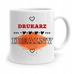 Dla Drukarza Kubek Idealny Na Prezent Na Urodziny