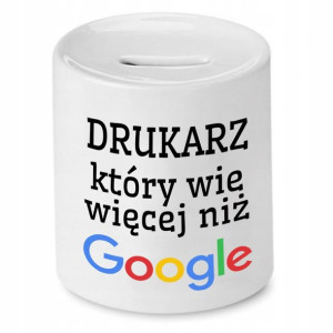 Dla Drukarza Skarbonka Na Prezent Na Urodziny
