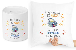 Dla Drukarza Zestaw Poduszka + Skarbonka Prezent