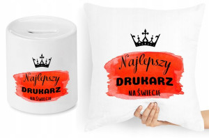 Dla Drukarza Zestaw Poduszka + Skarbonka Prezent