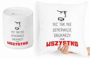 Dla Drukarza Zestaw Poduszka + Skarbonka Prezent
