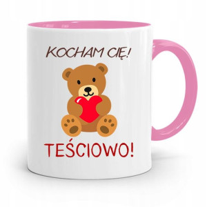 Kubek Różowy Dla Teściowej Kocham Cię Teściowo