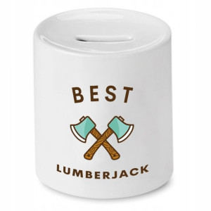 Dla Drwala Prezent Skarbonka Best Lumberjack