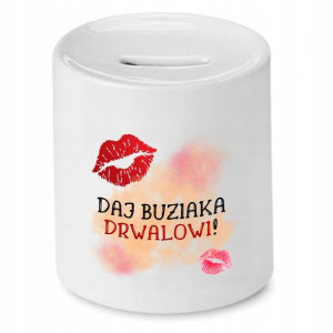 Dla Drwala Prezent Skarbonka Daj Buziaka Drwalowi