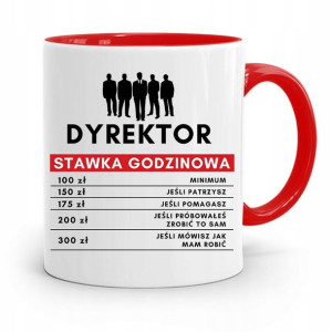Dla Dyrektora Kubek Czerwony Stawka Godzinowa