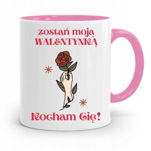 Kubek Różowy Na Walentynki Zostań Moją Walentynką