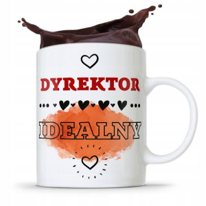 Dla Dyrektora Kubek Dyrektor Idealny Prezent