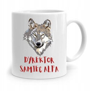 Dla Dyrektora Kubek Dyrektor Samiec Alfa Prezent