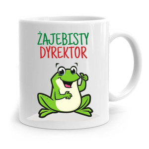 Dla Dyrektora Kubek Na Prezent Żajebisty Dyrektor