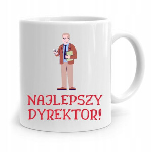 Dla Dyrektora Kubek Najlepszy Dyrektor Na Prezent