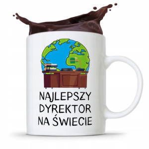 Dla Dyrektora Kubek Prezent Najlepszy Na Świecie