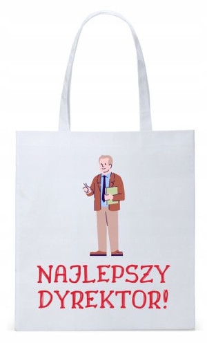 Dla Dyrektora Na Prezent Torba Eco Biała Shopper