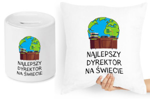 Dla Dyrektora Zestaw Poduszka + Skarbonka Prezent