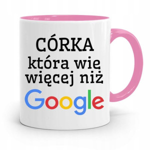 Kubek Różowy Prezent Dla Córki Więcej Niż Google