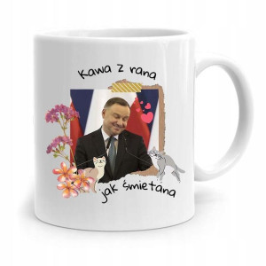Kubek Prezydenta Andrzej Duda Pis Kawa Z Rana