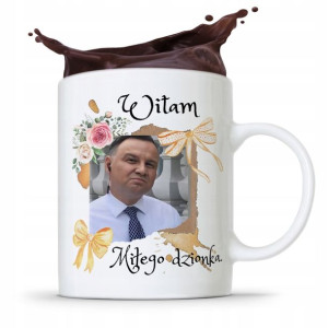 Kubek Prezydenta Andrzej Duda Pis Miłego Dzionka