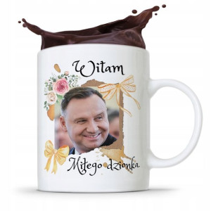 Kubek Prezydenta Andrzej Duda Pis Miłego Dzionka
