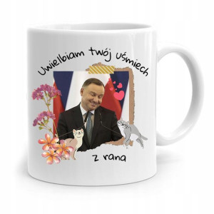 Kubek Prezydenta Andrzej Duda Pis Uśmiech Z Rana