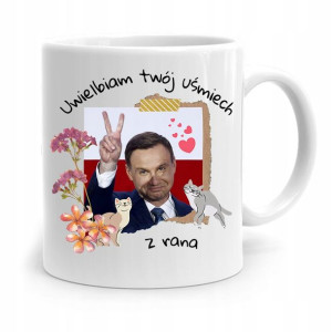 Kubek Prezydenta Andrzej Duda Pis Uśmiech Z Rana