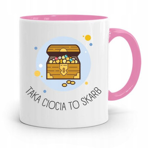 Kubek Różowy Dla Cioci Taka Ciocia To Skarb!