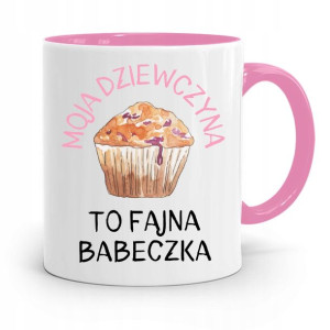 Kubek Różowy Dla Dziewczyny Żony Fajna Babeczka