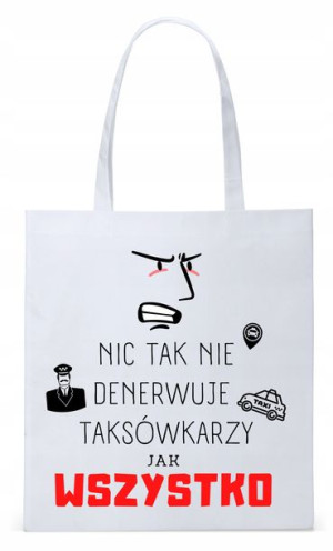 Dla Taksówkarza Na Prezent Torba Eco Biała Shopper