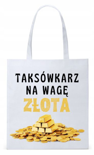 Dla Taksówkarza Na Prezent Torba Eco Biała Shopper