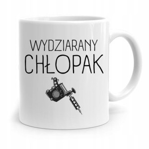 Kubek Prezent Na Dzień Chłopaka Wydziarany Chłopak