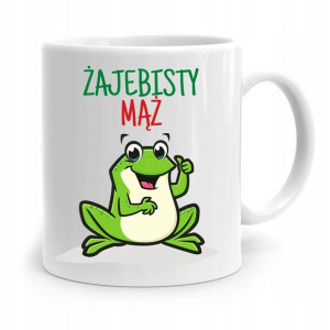 Kubek Prezent Na Dzień Chłopaka Żajebisty Mąż