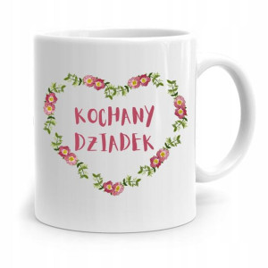 Kubek Prezent Na Dzień Dziadka Kochany Dziadek