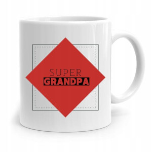 Kubek Prezent Na Dzień Dziadka Super Grandpa