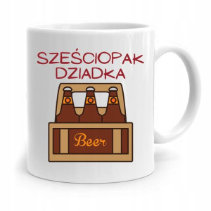Kubek Prezent Na Dzień Dziadka Sześciopak Dziadka