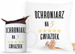 Zestaw Poduszka + Kubek Dla Ochroniarza Stróża