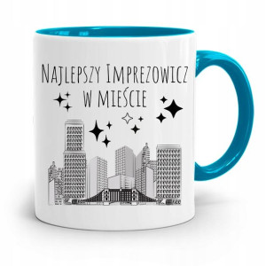 Dla Imprezowicza Imprezowiczki Kubek Błękitny