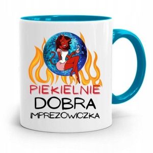 Dla Imprezowicza Imprezowiczki Kubek Błękitny