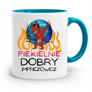 Dla Imprezowicza Imprezowiczki Kubek Błękitny