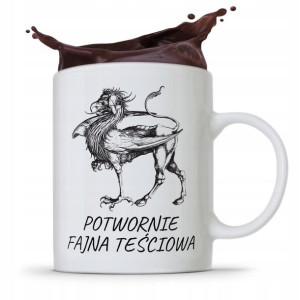 Kubek Prezent Teściowej Potwornie Fajna Teściowa