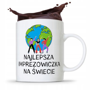 Dla Imprezowicza Imprezowiczki Kubek Na Prezent