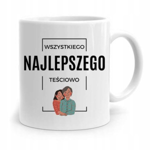Kubek Prezent Teściowej Wszystkiego Najlepszego