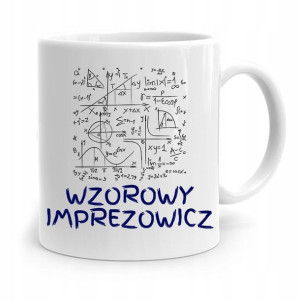 Dla Imprezowicza Imprezowiczki Kubek Na Prezent