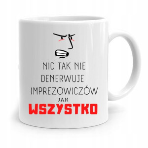 Dla Imprezowicza Imprezowiczki Kubek Na Prezent
