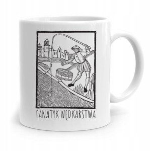 Kubek Prezent Wędkarza Rybaka Fanatyk Wędkarstwa