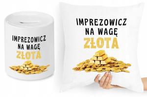 Dla Imprezowicza Zestaw Poduszka + Skarbonka