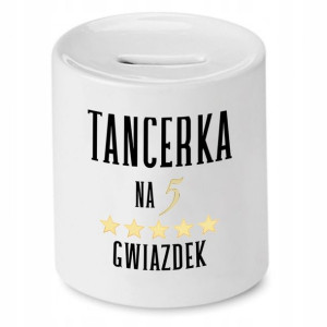 Dla Tancerki Skarbonka Na Prezent Na Urodziny