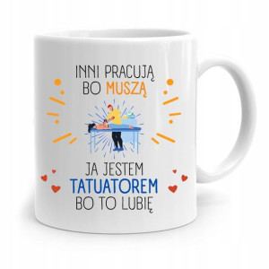Dla Tatuażystki Tatuażysty Tatuatora Kubek Prezent