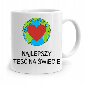 Kubek Prezent Dla Teścia Najlepszy Na Świecie
